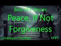 Best HFY Stories: Peace, If Not Forgiveness