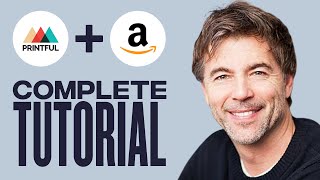 How to Use Printful With Amazon (Amazon + Printful Dropshipping)