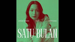 Bernadya - Satu Bulan (DIRGA ANGGA Amapiano Edit)