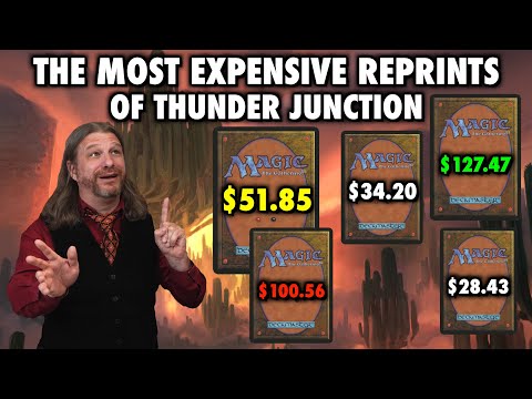 The Most Expensive Reprints In Thunder Junction Magic: The Gathering's Newest Set