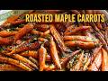 Perfect Roasted Maple Glazed Carrots Every Time