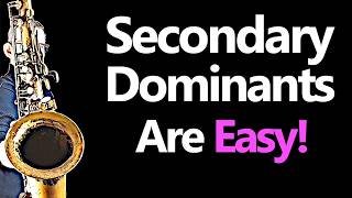 Secondary Dominants - What You Want To Know