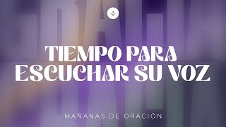 Mañanas De Oración | 16 de Enero 2025