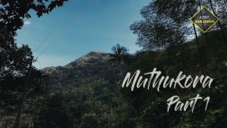 Muthukora Hills (മുതുകോര മല)- Part 1 | Lost Banjaran #muthukoramala