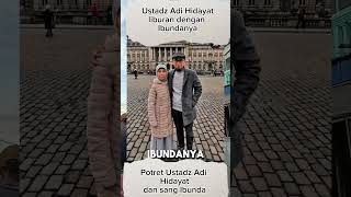 Ustadz Adi Hidayat dan sang Ibunda #shorts #ustadzadihidayat