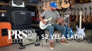 Paul Reed Smith S2 Vela Satin - BCR Music \u0026 Sound Gear Demo