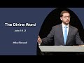 Mike Riccardi | GraceLife Fellowship | The Divine Word - John 1:1-2