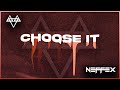 NEFFEX - Choose It ♠️ [Copyright Free] No.179