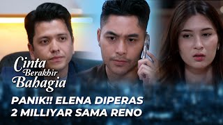 ELENA PANIK 😭 PINJEM UANG 2M KE PASHA ‼️ | CINTA BERAKHIR BAHAGIA EPS 332