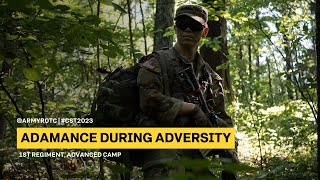 Adamance during Adversity | 1st Regiment, Advanced Camp | CST 2023