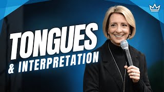 Prophecy, Tongues, & Interpretation | Christine Miller