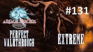 Final Fantasy XIV A Realm Reborn Perfect Walkthrough Part 131 - The Navel (EXTREME)