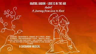 Kaatril Aadum | Andril | Official Lyric Video | Saisharan \u0026 Jananie SV | Beno | Saisharan Musical