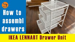 How to put the drawers of IKEA LENNART Drawer Unit