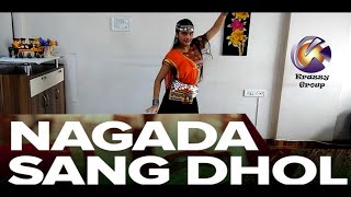 Nagada Sang Dhol || Dance Cover || Krazzy Group || Ft. Mahak Gupta