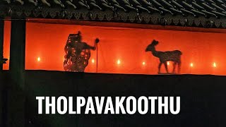 THOLPAVAKOOTHU 2025 | KERALA | INDIA | CHINAKKATHOOR