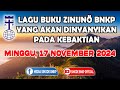 MINGGU, 17 NOVEMBER 2024 | LAGU BUKU ZINUNÖ BNKP YANG AKAN DINYANYIKAN PADA KEBAKTIAN