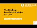 The Briefing: Legislative Updates (June 3, 2026)