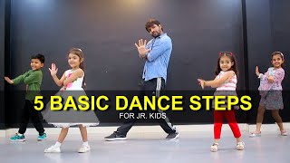 Dance Tutorial for 3 to 7 years Kids | 5 Basic Steps | Deepak Tulsyan | G M Dance | Part 3