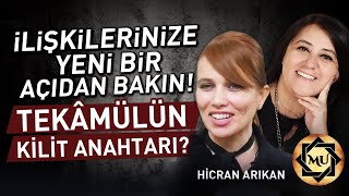 İLİŞKİLERİN 3 FARKLI BOYUTU! Bedensel, Zihinsel ve Ruhsal Bağlar... |  Hicran Arıkan