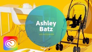 Live Photography with Ashley Batz 1/3 | Adobe Creative Cloud