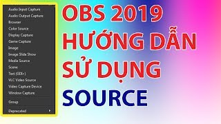 Guide use OBS Studio - Part 2: Source in OBS