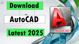 How To AutoCad Download Latest Version 2025 |AutoCad Free Download |Autocad 2025 Download autocad dl