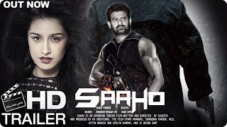 Saaho Movie Trailer | Prabhas & Shraddha Kapoor Saaho Official First Look Trailer | Fan Made Trailer