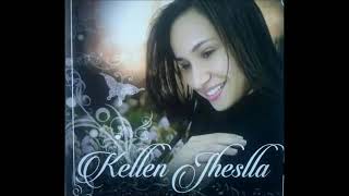 Kellen Jheslla - Eterna Adoração