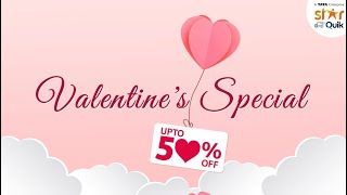 Valentine's Special - Upto 50% OFF | 7th Feb - 14th Feb|  StarQuik-A TATA Enterprise