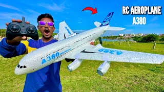 RC Airbus A380 Airplane Unboxing & Flying Test - Chatpat toy tv