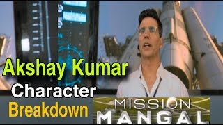 Mission Mangal Movie | Akshay Kumar Character Breakdown | Trailer | Teaser
