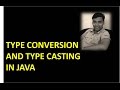 Type Conversion and Type Casting