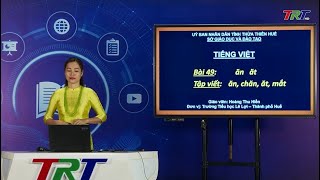 Tiếng Việt lớp 1 (Cánh diều)- Bài 58: ăn, at ; Tập viết: ăn, chăn, ăt, mắt