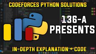 136A | Presents| Codeforces Python Solutions | Explanation + Walkthrough
