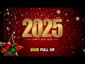 happy new year 2025 song – best wishes for health peace and prosperity