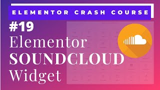 Elementor SoundCloud Widget | How to integrate SoundCloud music/audio/podcast on WordPress Website