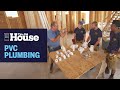 How to Install PVC Plumbing | This Old House