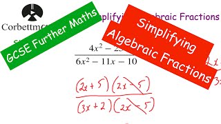 Simplifying Algebraic Fractions - GCSE Further Maths - Corbettmaths
