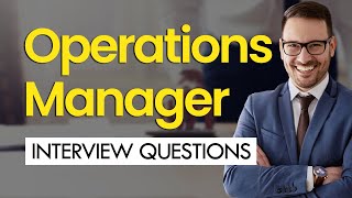 Operations Manager Interview Questions & Winning Answers (Complete Guide)