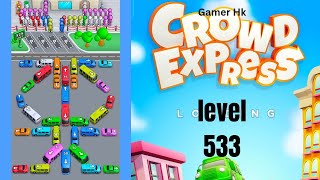 Crowd Express level 533 hard level Walkthrough Solution