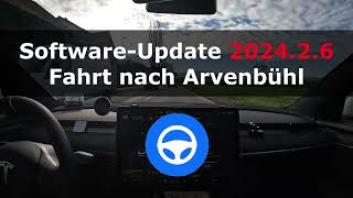 TESLA Software-Update 2024.2.6 \u0026 Ausfahrt nach Arvenbühl + FSD News Schweiz