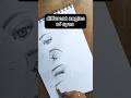 different angles of eyes #shorts #suman #eyedrawing #eyedraw #sketch #drawing #artist