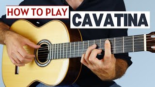 How to Play Cavatina (Theme from The Deer Hunter) - Stanley Myers/John Williams