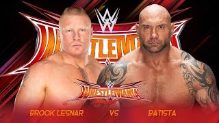 BATISTA VS BROCK LESNER WRESTLEMANIA 34 2018 BATISTA VS BROCK LESNER WRESTLEMANIA 34 2018