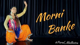 Morni Banke Dance Cover | Parul Malhotra Choreography | Badhaai Ho | Guru Randhawa | Neha Kakkar