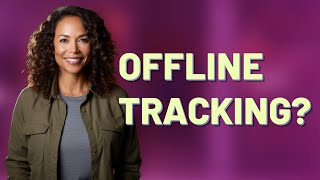 Can Messaging Apps Track You Without Internet?