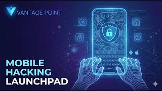 Mobile Hacking Launchpad: Master iOS & Android Appsec