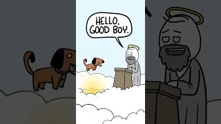 Dogs go to Heaven