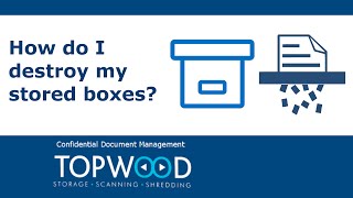 How do I destroy my stored boxes?